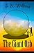 The Giant Orb