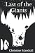 Last of the Giants: Charlie and the Giants #3