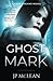 Ghost Mark (Dark Dreams)