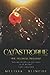 Catastrophe: The Pleasure Program (Book 1)