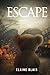 Escape
