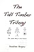 The Tall Timber Trilogy