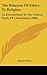 The Relation Of Ethics To Religion: An Introduction To The Critical Study Of Christianity (1888)