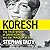 Koresh: The True Story of David Koresh and the Tragedy at Waco