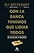 Con la banca tenemos que lidiar todos: No dejes que te engañen