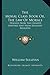 The Moral Class Book Or, The Law Of Morals: Derived From The Created Universe And From Revealed Religion
