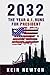 2032: The Year A.I. Runs For President (A Novel)
