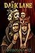 Dark Lane Anthology: Volume...