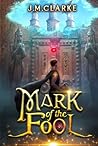 Mark of the Fool:...