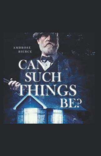 Can Such Things Be? Illustrated