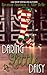 Daring Little Daisy: A Rawhide Ranch Christmas Novella