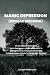 MANIC DEPRESSION (Bipolar D...