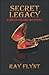 Secret Legacy (A Brad Frame Mystery)