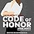 Code of Honor Lib/E: A Fun and Flirty Romantic Suspense (Cipher Security Series Lib/E)