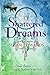 Shattered Dreams (Legacy of Dreams)