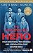 The Making of Hero: Four Brothers, Two Wheels and a Revolution that Shaped India