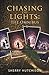 Chasing The Lights Omnibus, Books 1-4