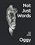 Not Just Words