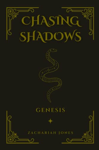 Chasing Shadows: Genesis (The Chasing Shadows Trilogy)