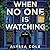When No One is Watching