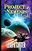 Project Nemesis (The Long Run)