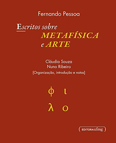 Escritos Sobre Metafísica e Arte Edição padrão (Paperback)