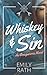 Whiskey & Sin