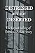 Distressed But Not Deserted: The Unjust Jailing of Derek and Alex Henry