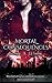 Mortal Consequences (Immortal Consequences)