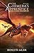 The Chimera's Apprentice Book Three: The Last Murch