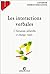 Les Interactions verbales, tome 3. Variations culturelles et échanges rituels, 2e édition