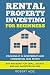 RENTAL PROPERTY INVESTING F...