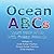 Ocean ABCs: Learn Your ABCs with Ocean Friends