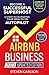 Airbnb Business, Updated Edition: How to Start Your Highly Profitable & Fully Automated Short-Term Rental Business. Proven Methods & Latest Tips to Become a Successful Superhost