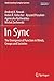 In Sync: The Emergence of Function in Minds, Groups and Societies (Understanding Complex Systems)