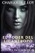 El poder del licántropo by Charlotte T. Loy