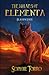 The Wolves of Elementa: Flaming Fate