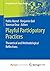 Playful Participatory Practices: Theoretical and Methodological Reflections