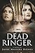 Dead Ringer