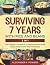 Surviving 7 Years with Rice and Beans by Alexander K. Powers