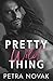 Pretty Wild Thing: Age Gap Romance - Book 1 (Pretty Little Things)