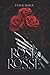 Rose Rosse (Italian Edition)