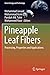 Pineapple Leaf Fibers: Processing, Properties and Applications (Green Energy and Technology)