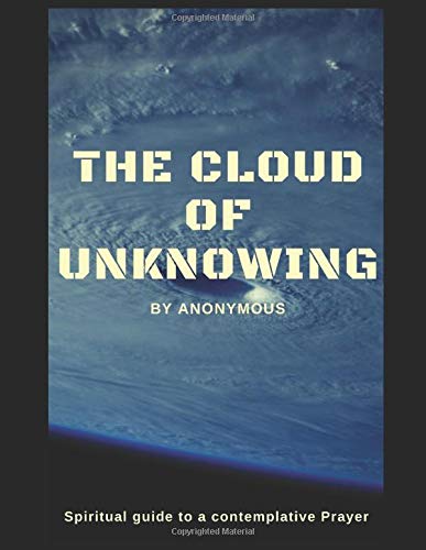 The Cloud of Unknowing: Spiritual Guide