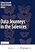 Data Journeys in the Sciences