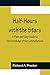 Half-Hours with the Stars; A Plain and Easy Guide to the Knowledge of the Constellations