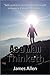 As a Man Thinketh: (Annotated)