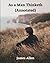 As a Man Thinketh (Annotated)