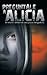 Preguntale a Alicia: El Diario Intimo de Una Joven Drogadicta (Spanish Edition)