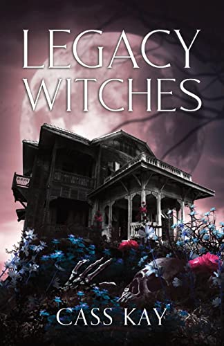 Legacy Witches (Legacy Witches #1)